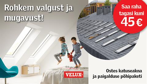 VELUX katuseaknalt raha tagasi
